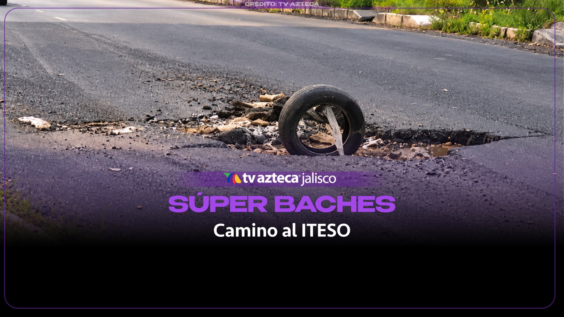 Camino al ITESO: una trampa mortal de baches, falta de luminarias e inseguridad