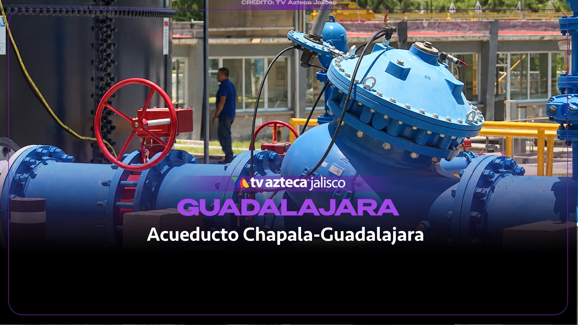 Acueducto Chapala-Guadalajara avanza al Congreso; vandalizan cajero en Guadalajara