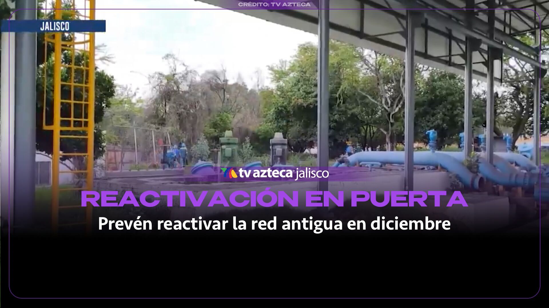 Buscan reactivar en diciembre el sistema antiguo Chapala-Guadalajara para recuperar suministro de agua