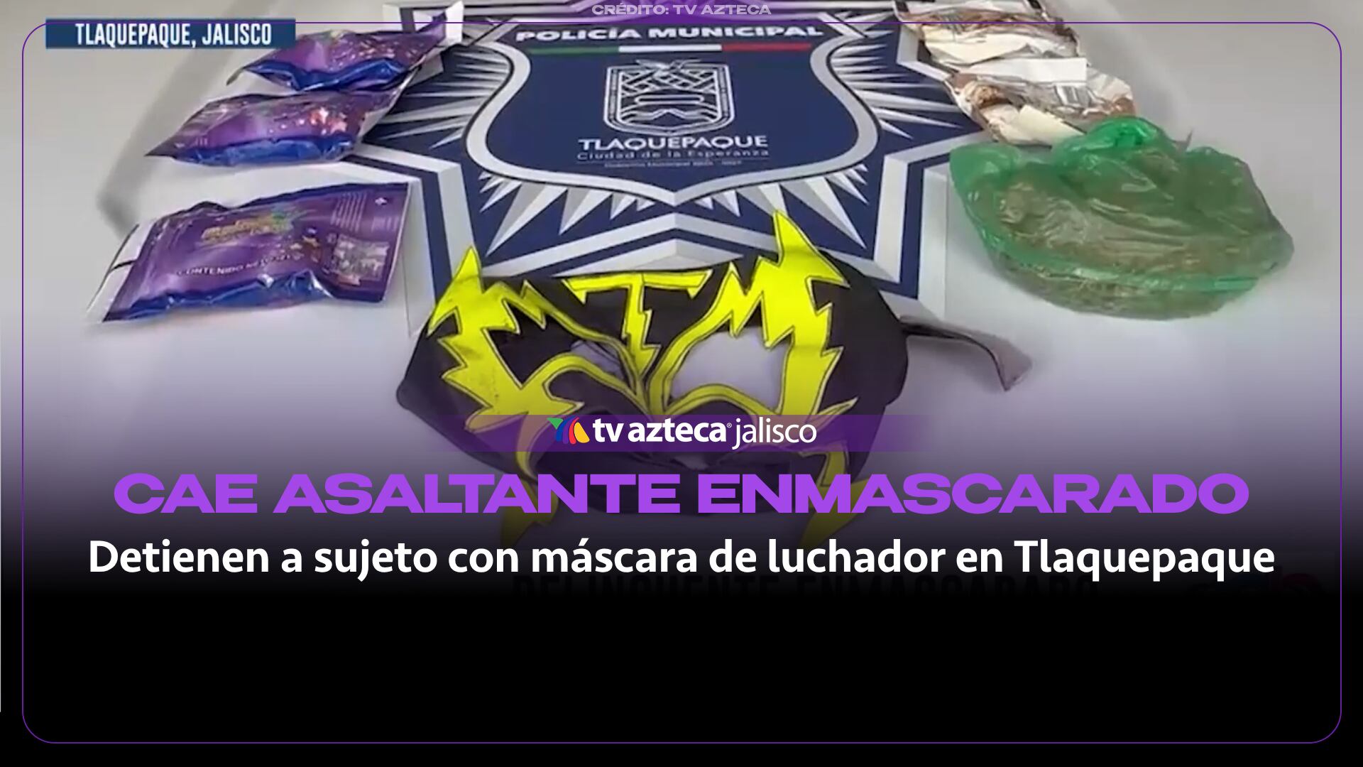 Detienen a sujeto con máscara de luchador acusado de asaltar tiendas de conveniencia en Tlaquepaque