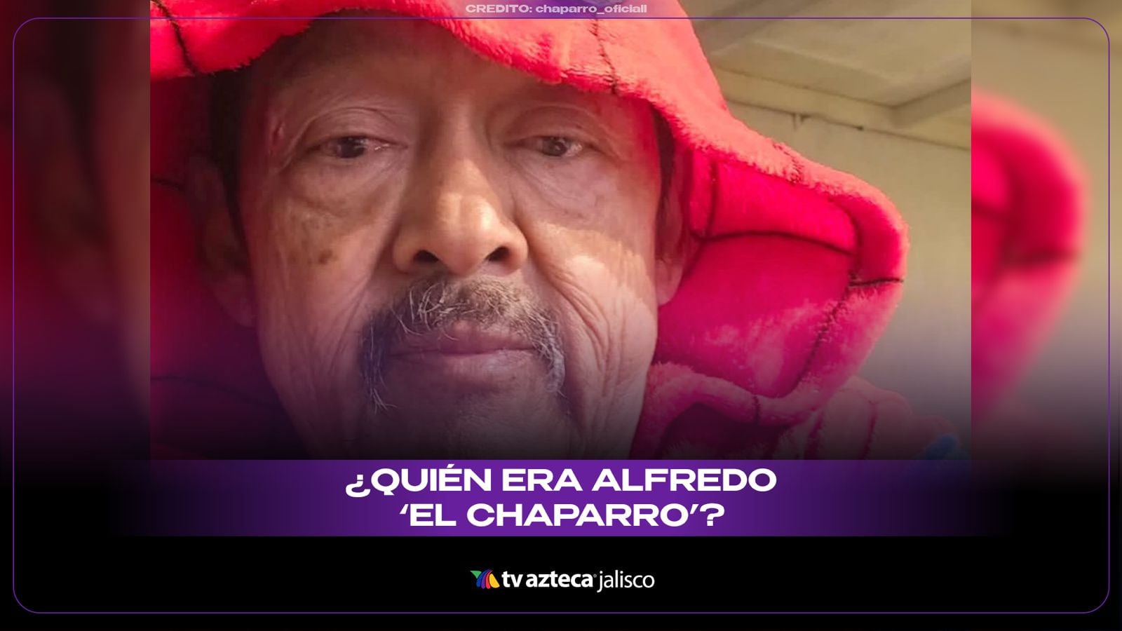 De vender dulces a la fama en internet: ¿Quién era Alfredo ‘Chaparro’?