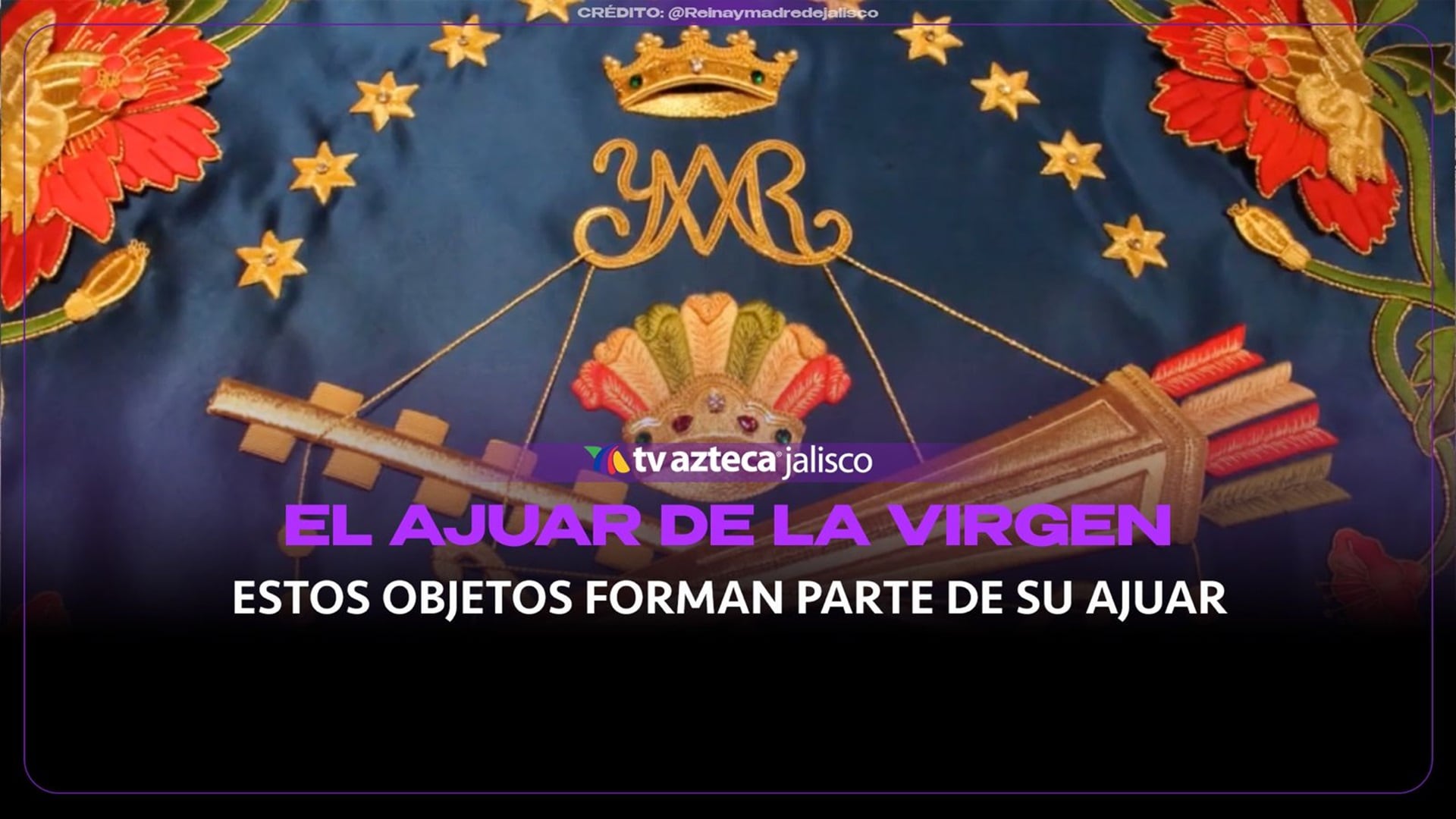 Romería 2026: ¿Qué es el ajuar de la Virgen de Zapopan y qué elementos lleva?