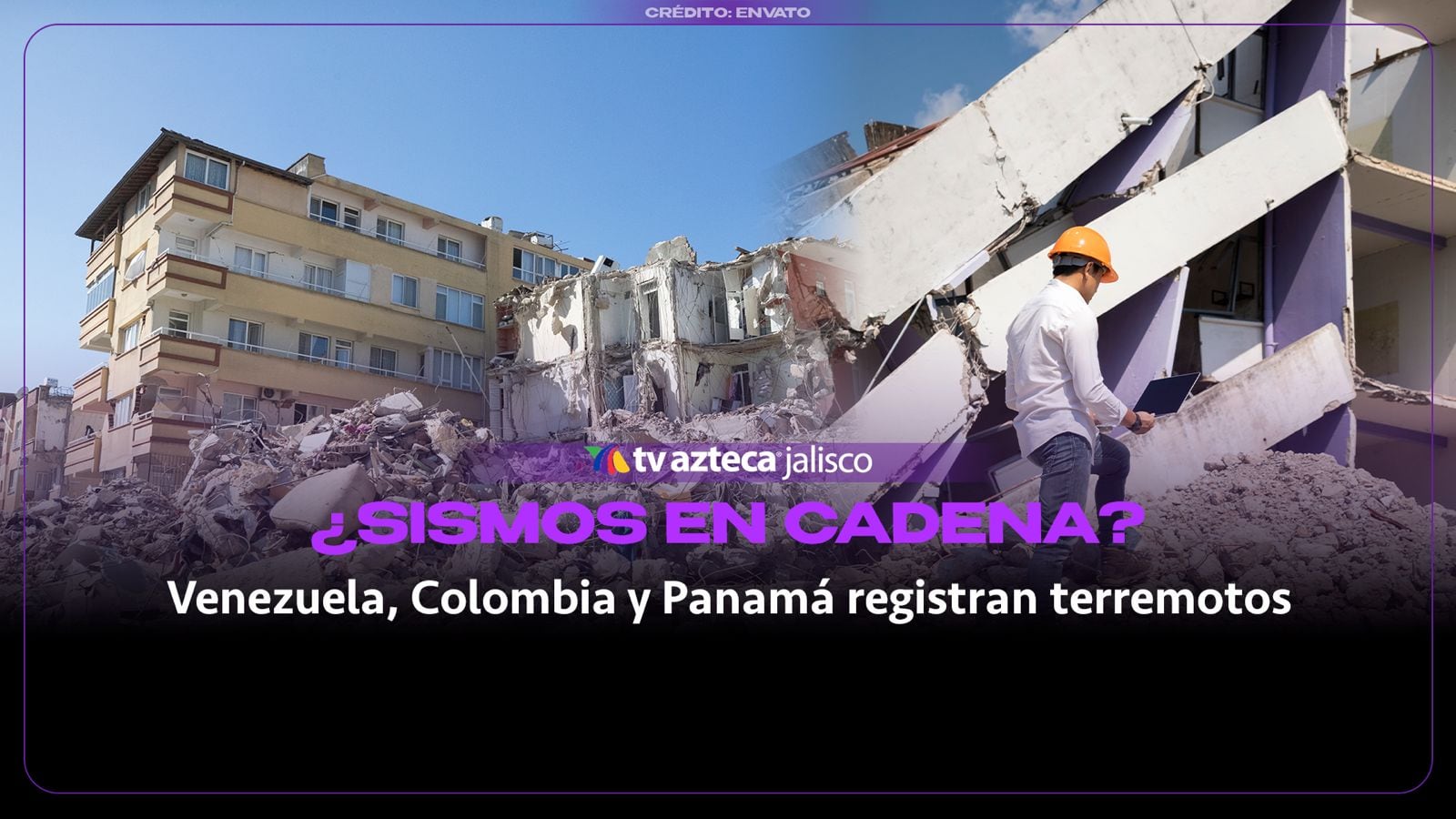 ¿Terremotos en cadena? Esto se sabe sobre los sismos que generan dudas en Venezuela, Colombia y Panamá