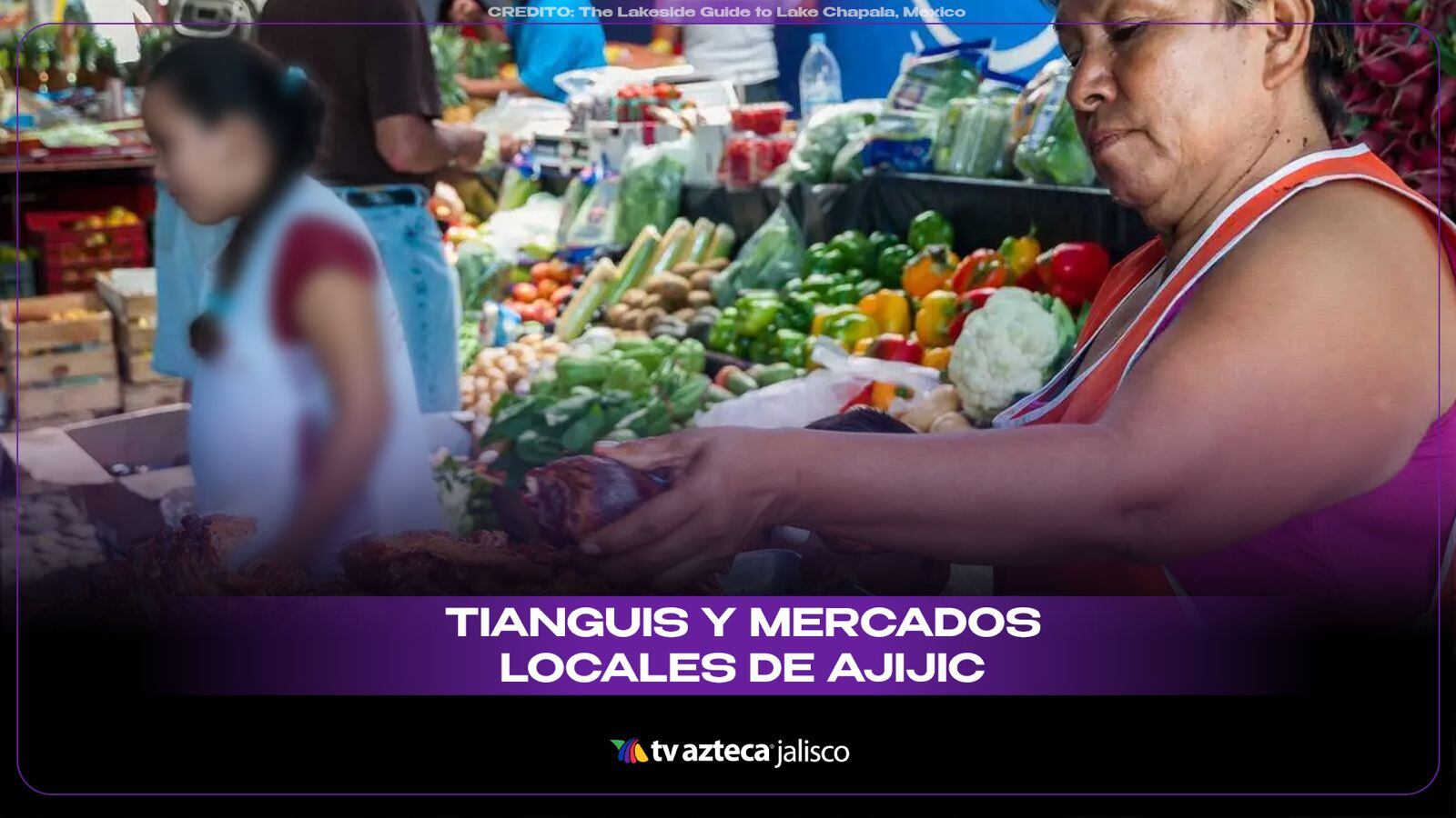 Tianguis Ajijic