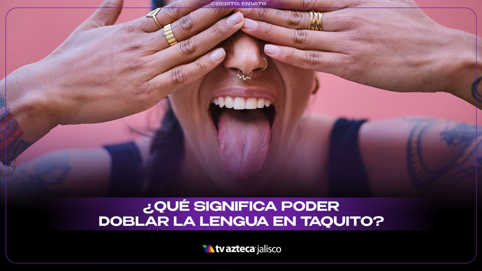 ¿Puedes doblar la lengua en “taquito”? Esto dice la psicología sobre esta curiosa habilidad