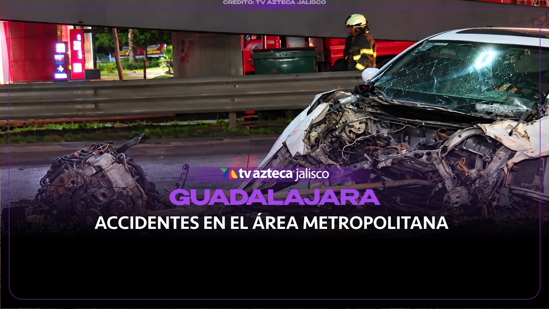 Violencia y accidentes marcan la noche en el Área Metropolitana de Guadalajara