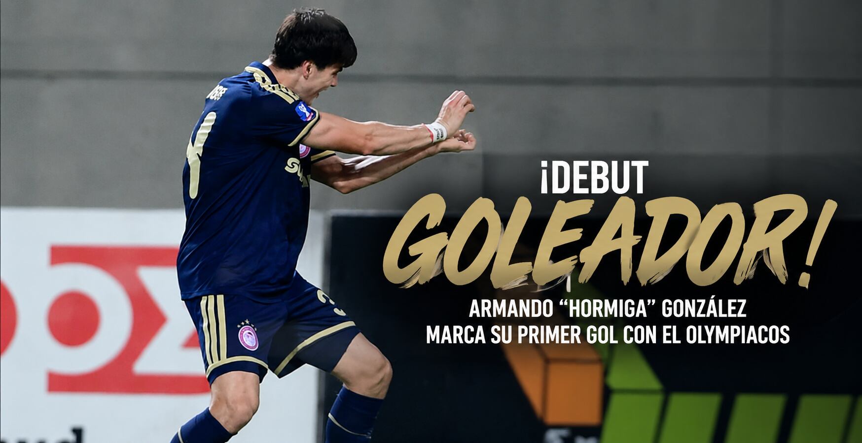 Armando ‘Hormiga’ González se estrena como goleador con el Olympiacos
