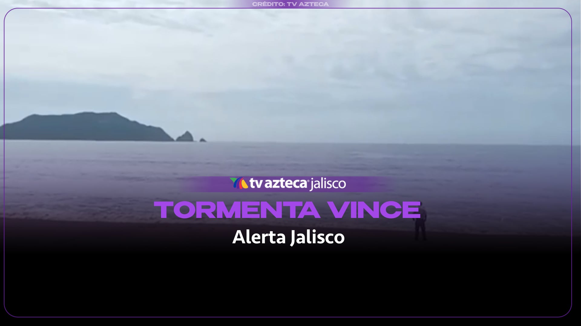 Tormenta Vince se aproxima a Cabo Corrientes: se prevén lluvias en diversas regiones de Jalisco