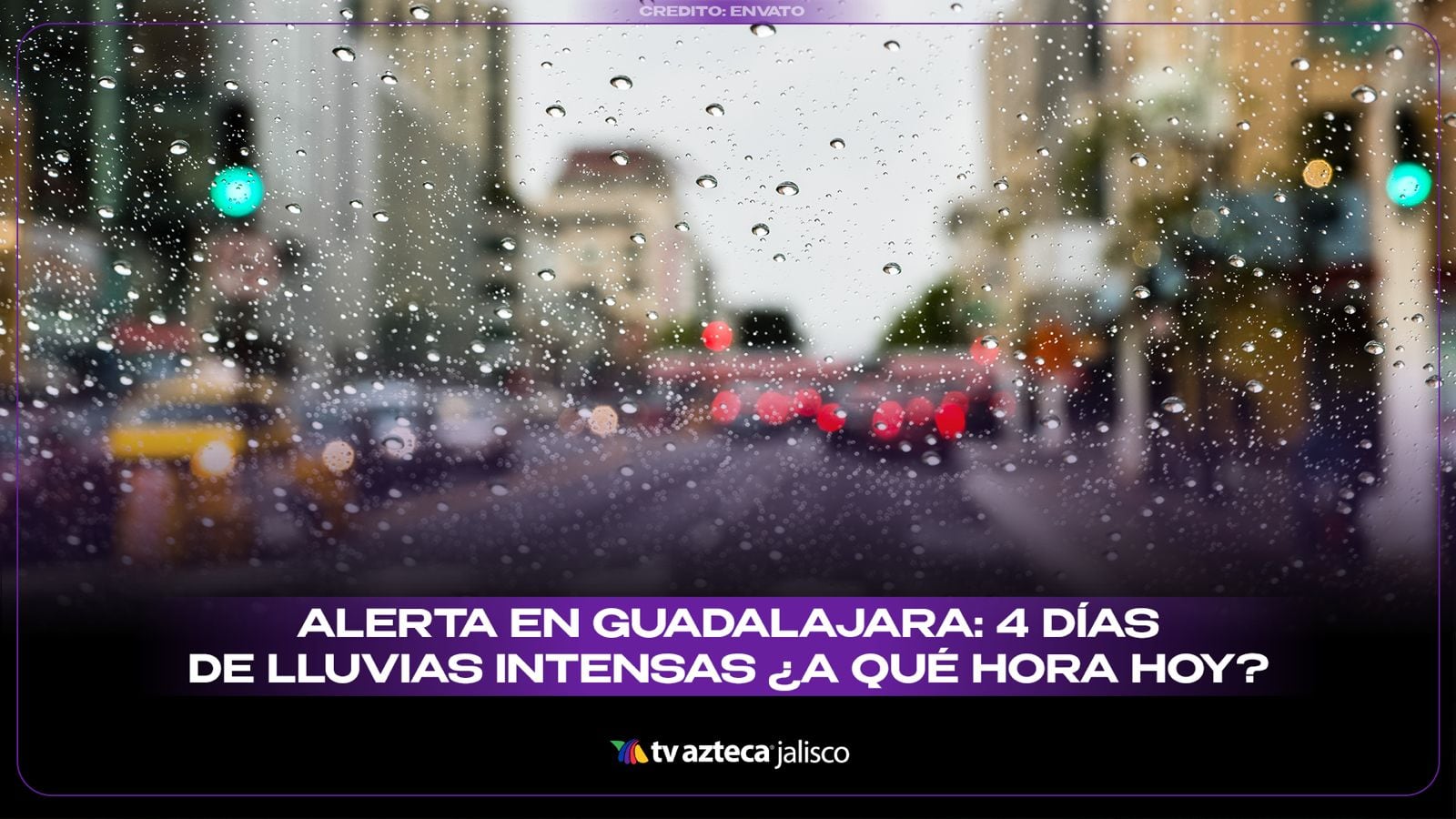 ¿A qué hora lloverá hoy? Se vienen cuatro días de diluvios en Guadalajara