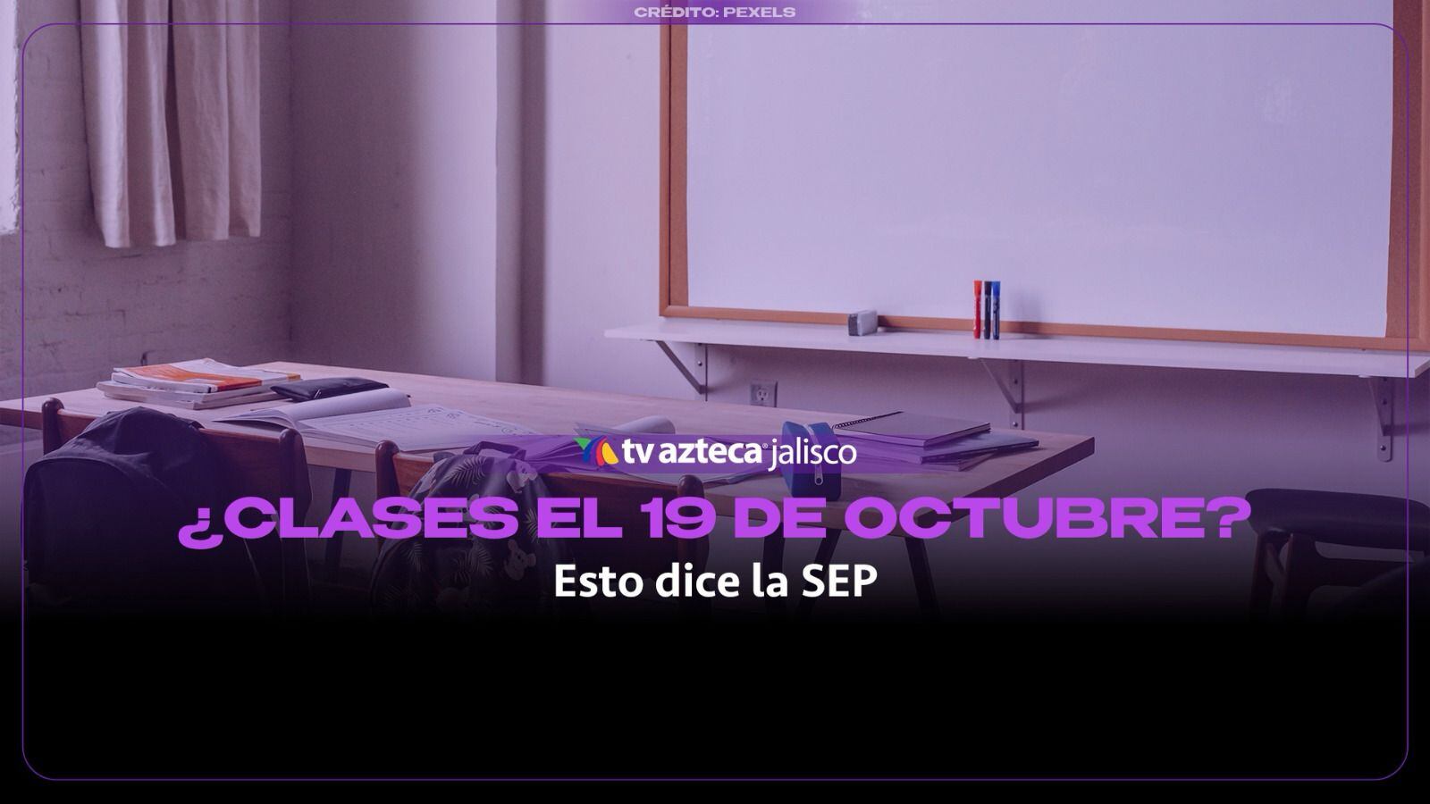 ¿Habrá puente escolar? SEP responde qué pasará con las clases de este lunes 19 de octubre