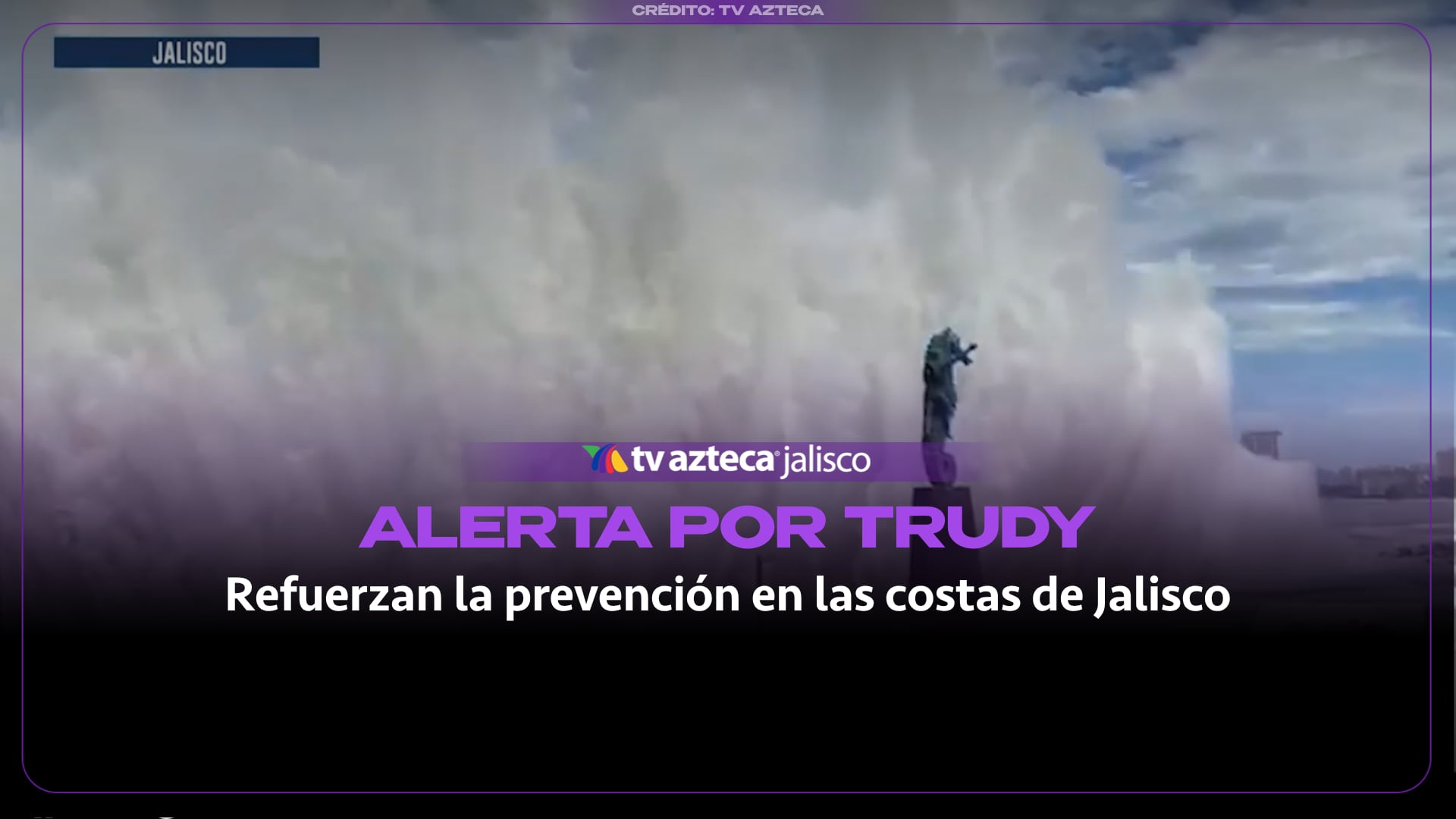 Prevén afectaciones en 22 municipios de Jalisco ante el avance del huracán Trudy