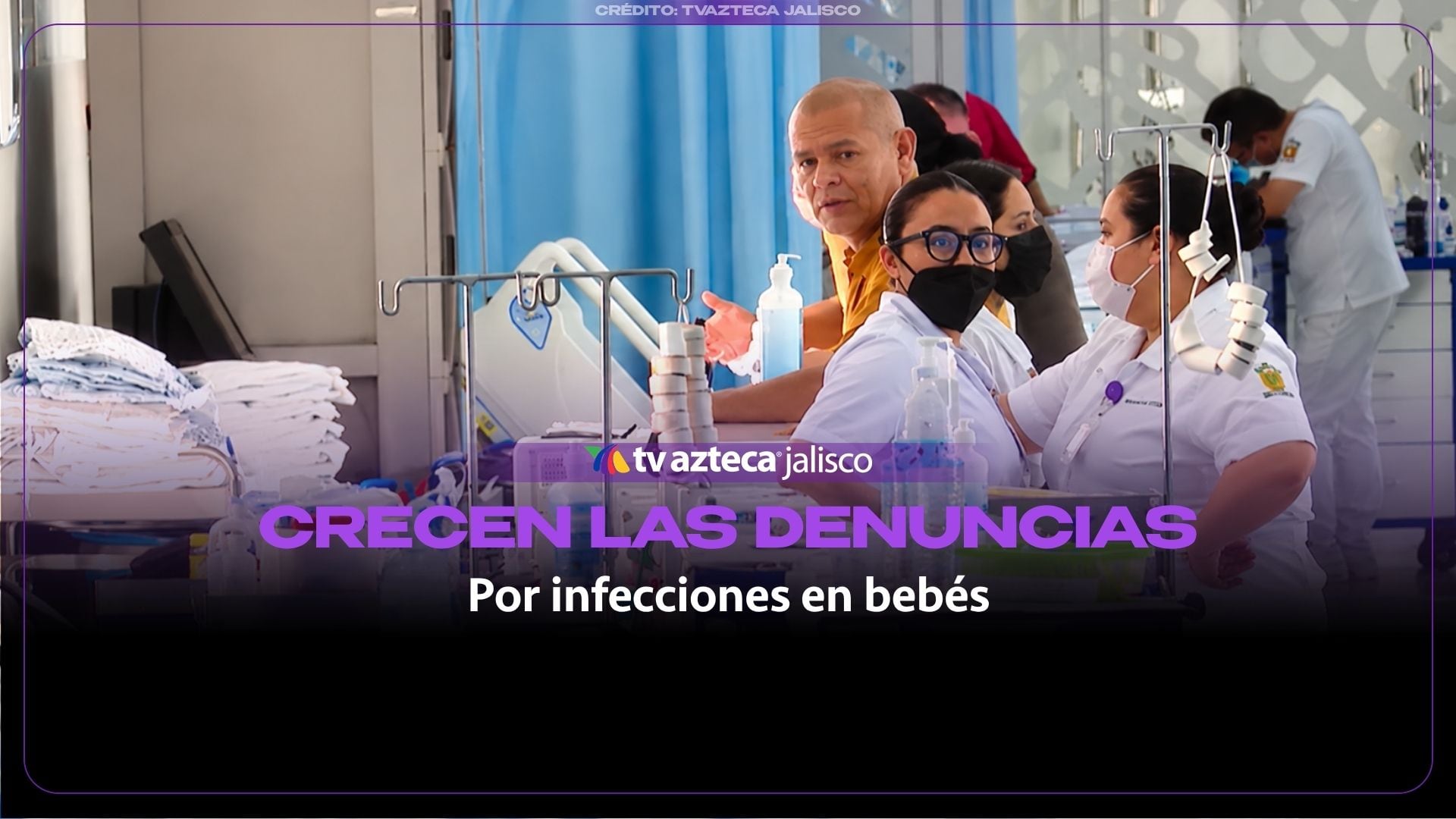 Suman 11 denuncias por posibles infecciones en bebés del IMSS en Guadalajara