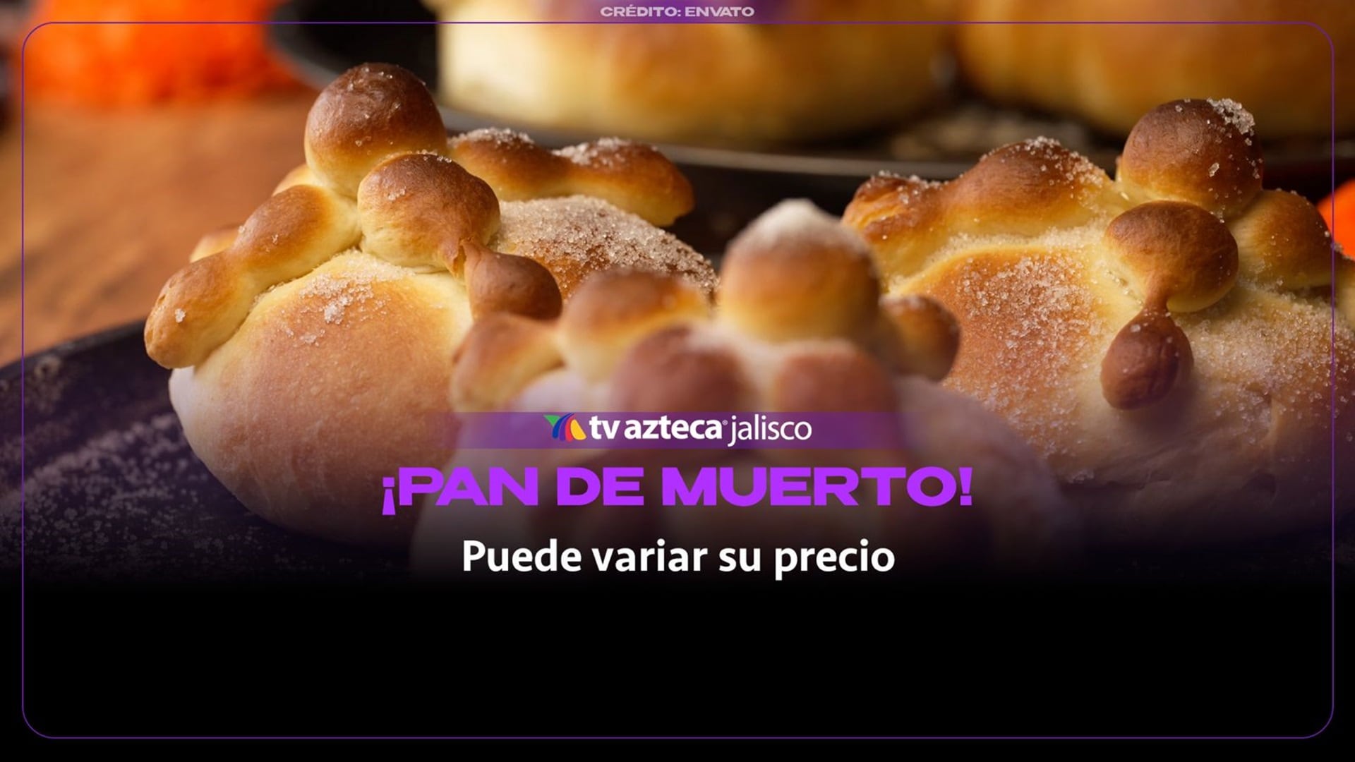 Día de Muertos 2026: ¿cuánto cuesta el pan de muerto en panaderías y supermercados de Guadalajara?