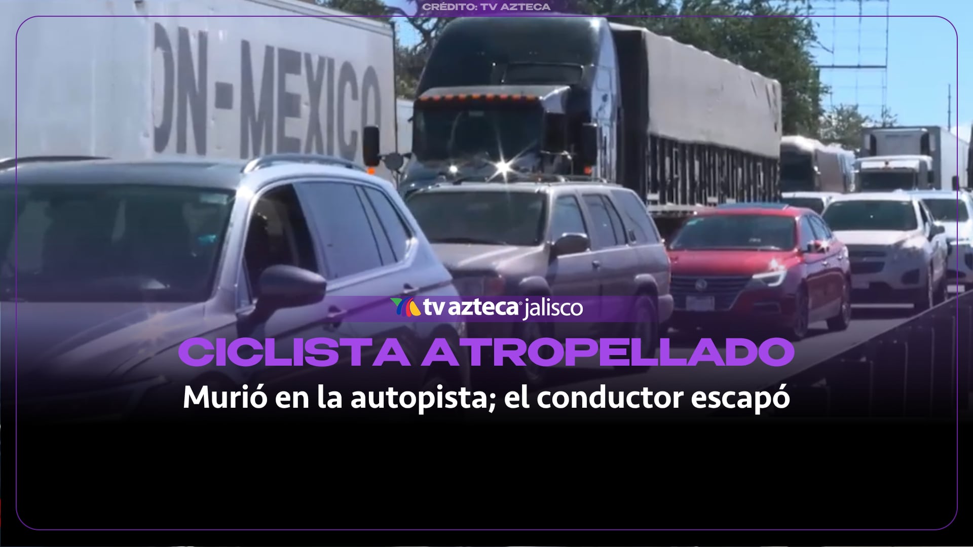 Ciclista muere atropellado en la autopista Guadalajara-Zapotlanejo, en Tonalá; conductor huye