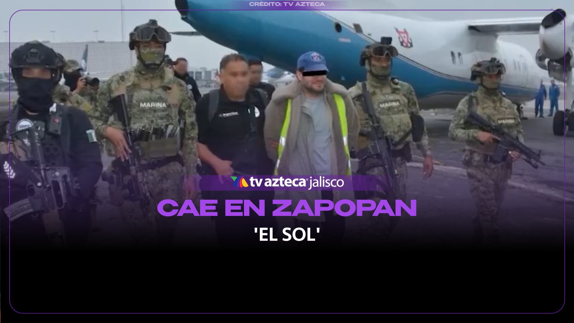 ¿Quién es el ‘Sol’? Era buscado en cuatro países y fue capturado en Zapopan