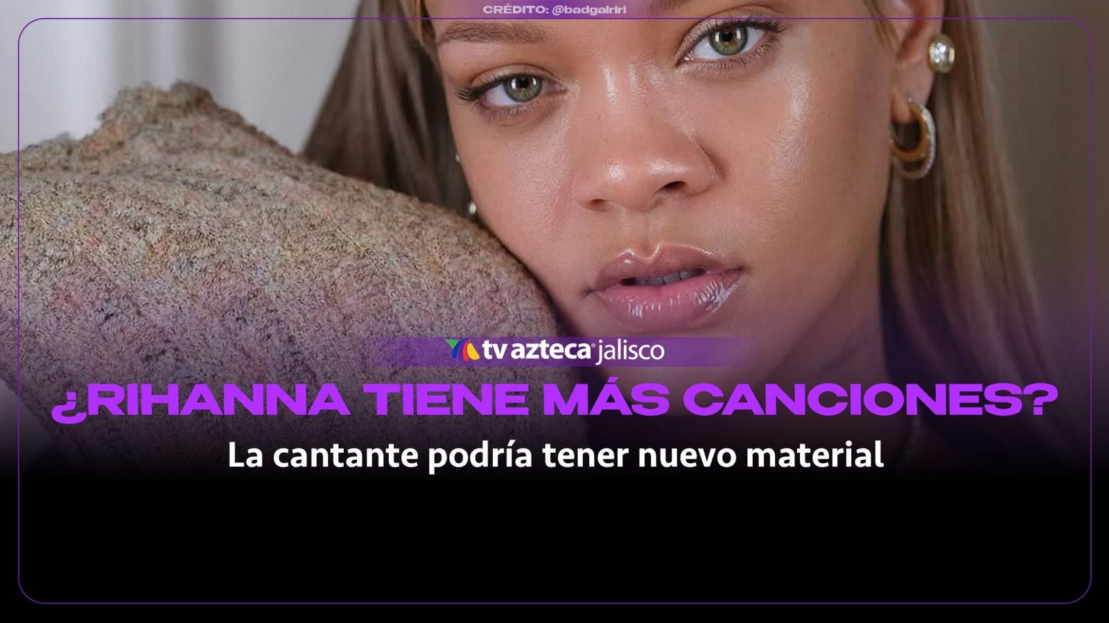 ¡Rihanna tiene música de sobra! Revela cuántas canciones inéditas guarda