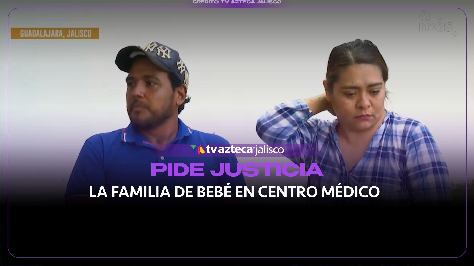 Pide justicia la familia de bebé fallecido en Centro Médico