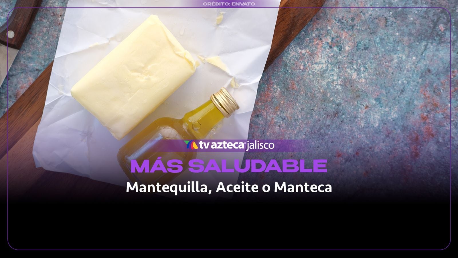 ¿Manteca, aceite o mantequilla? Esto debes saber antes de cocinar tus alimentos