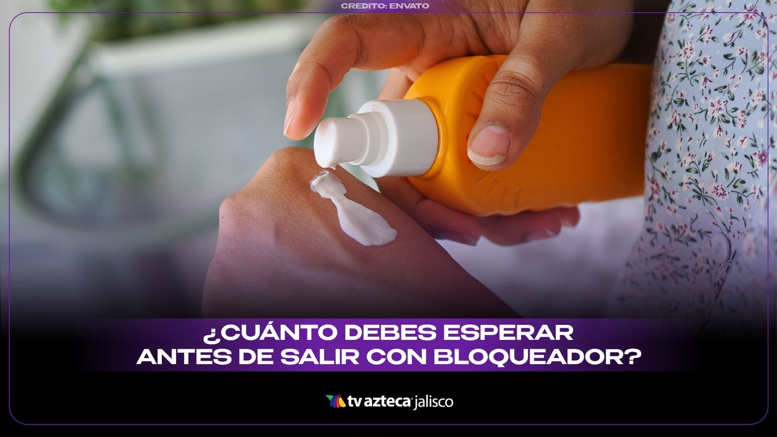 ¿Cuánto tiempo debes esperar después de aplicar bloqueador antes de salir?