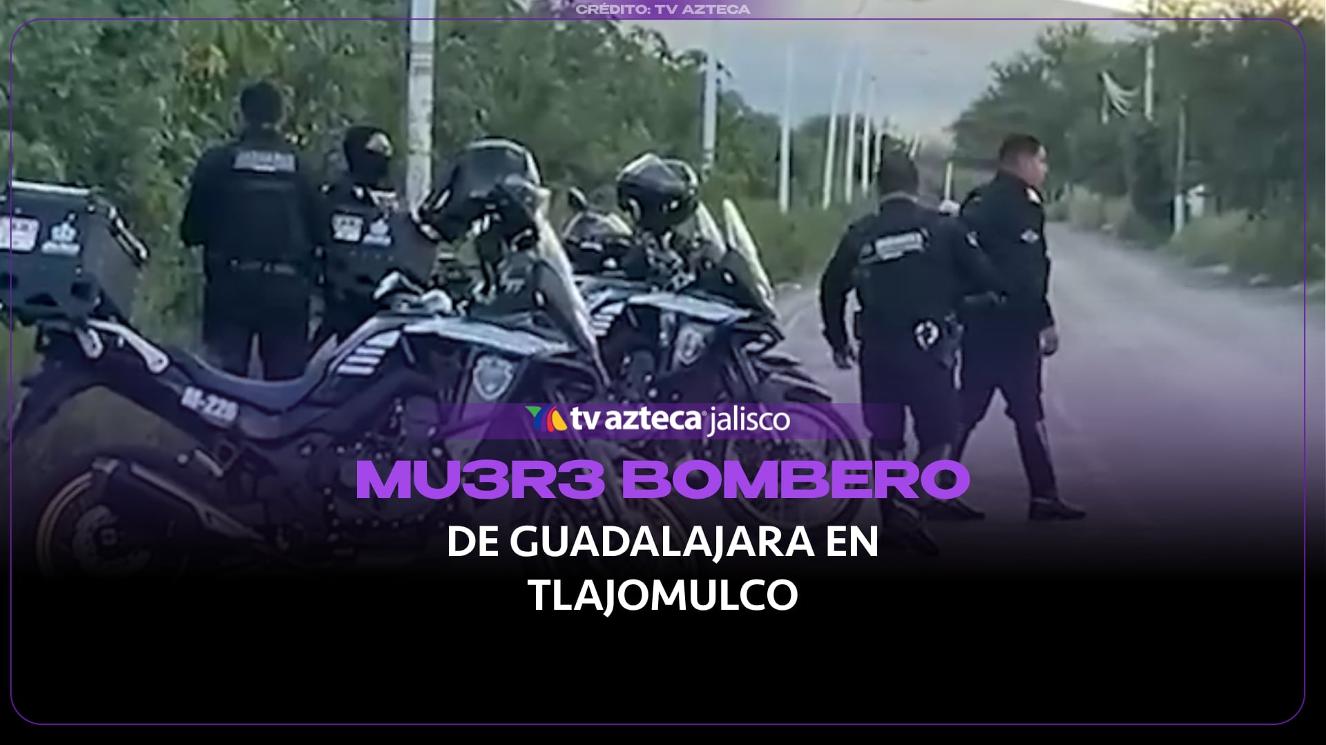 Luto en la corporación: 4ses1n4n a bombero de Guadalajara en Tlajomulco