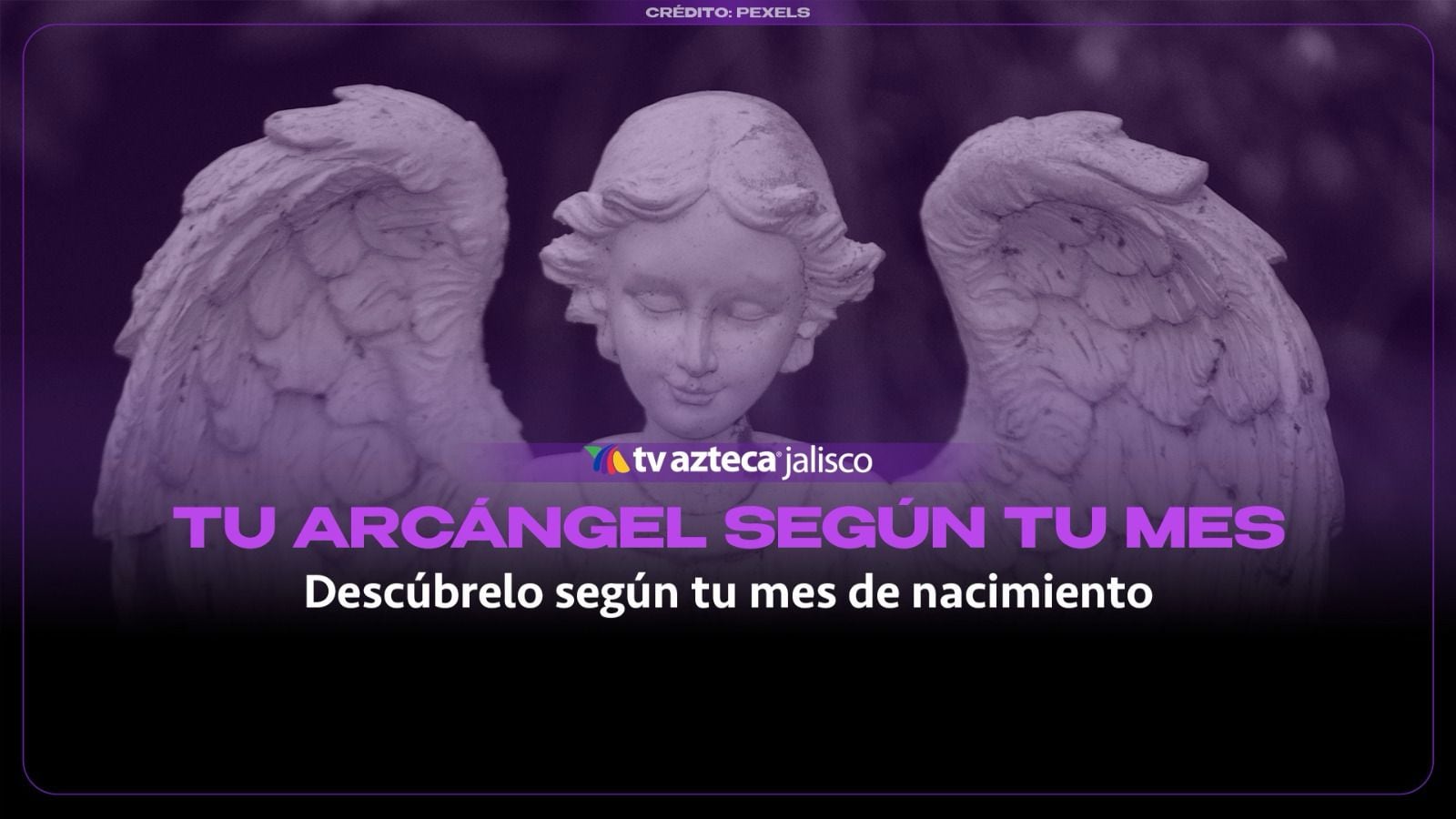 ¿Quién es tu arcángel guardián? Descubre quién te protege según tu mes de nacimiento