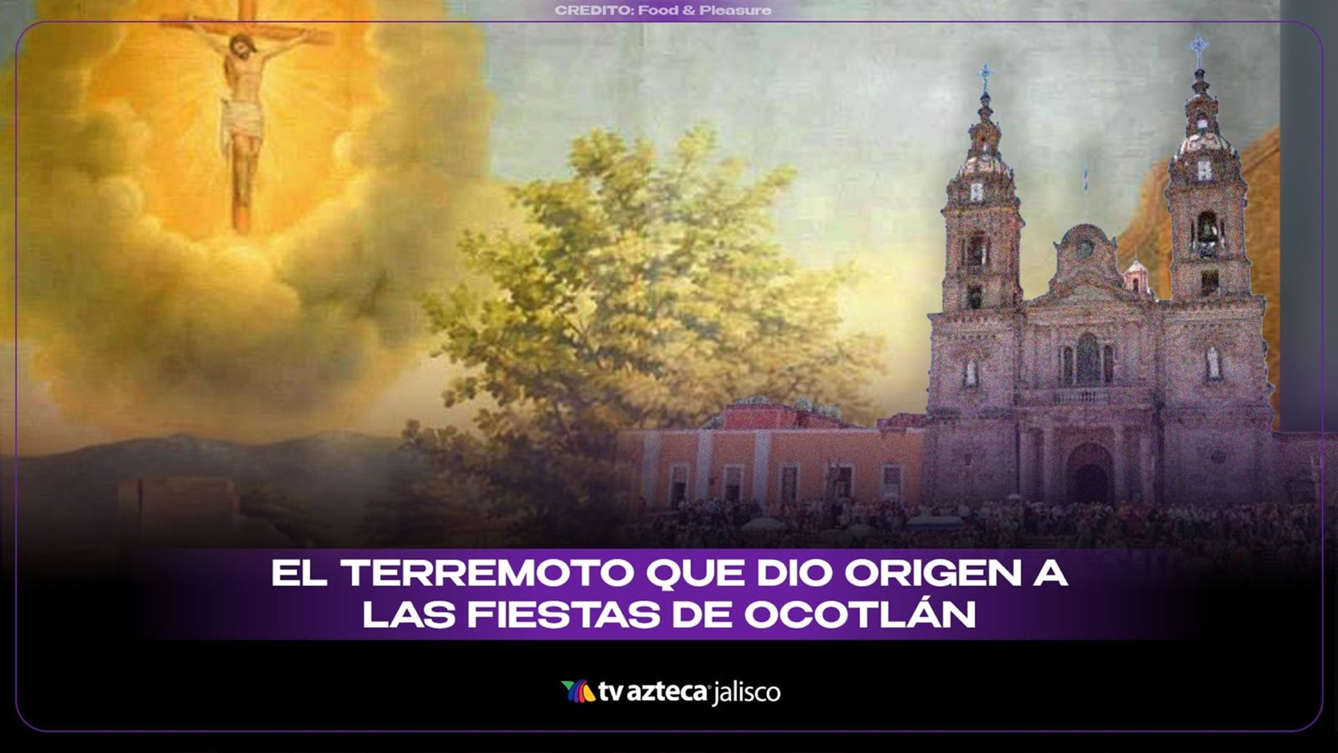La fe que renació de un terremoto: así se viven las fiestas en Ocotlán en honor al Señor de la Misericordia