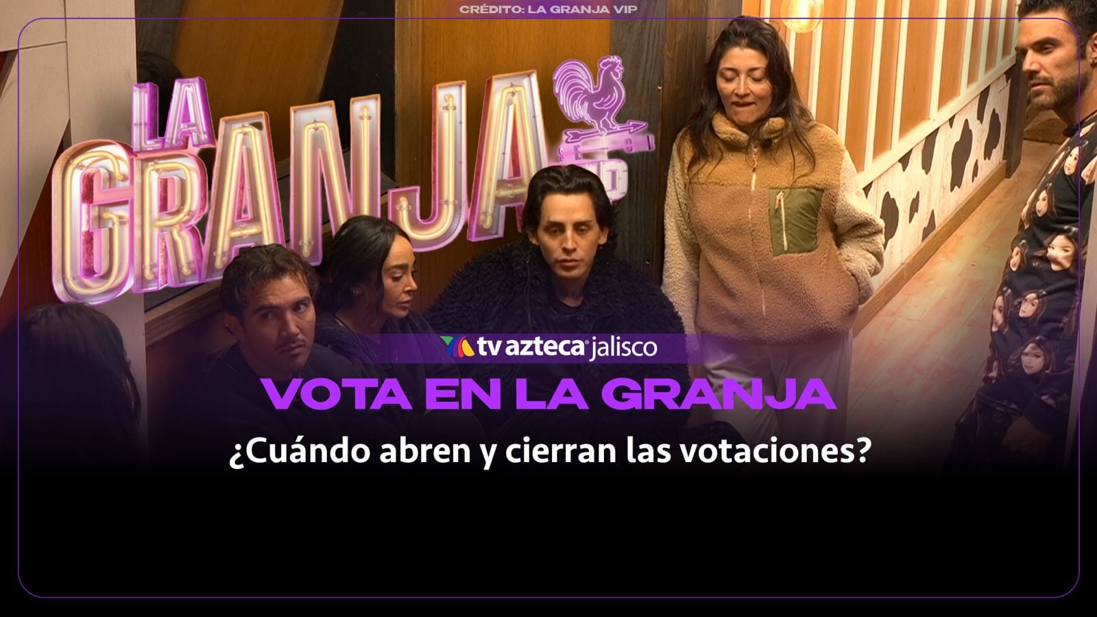 ¡TÚ DECIDES A QUIÉN SALVAR! Guía paso a paso para votar en La Granja VIP y días de votación