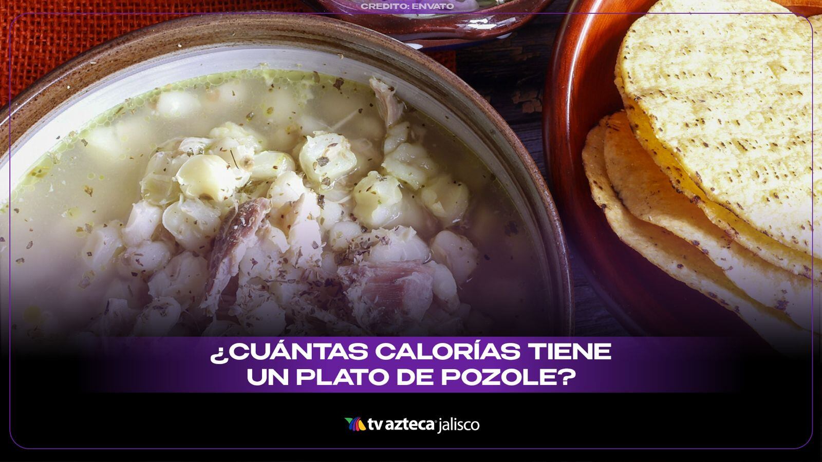 ¿Cuántas calorías tiene un plato de pozole?