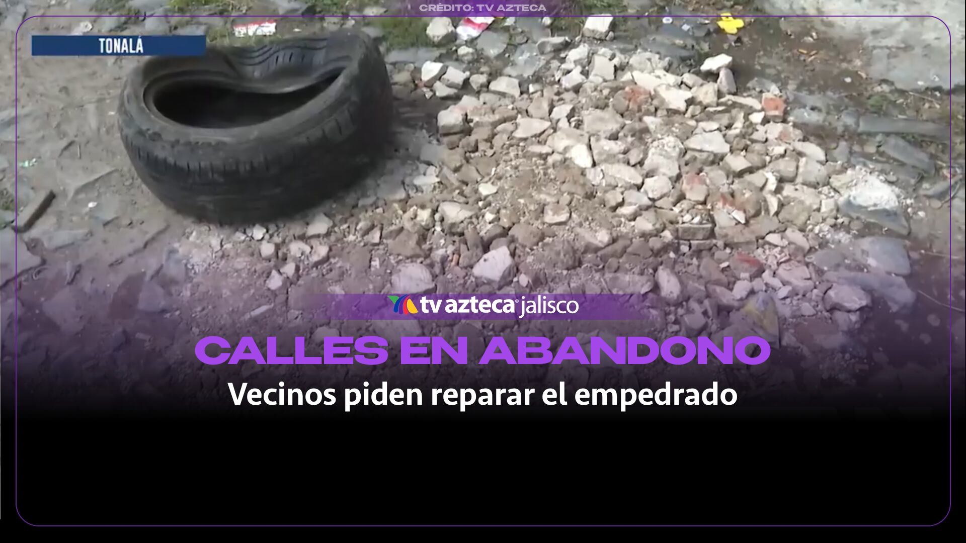 Vecinos piden reparar calles empedradas y deterioradas en Lomas de Tonalá