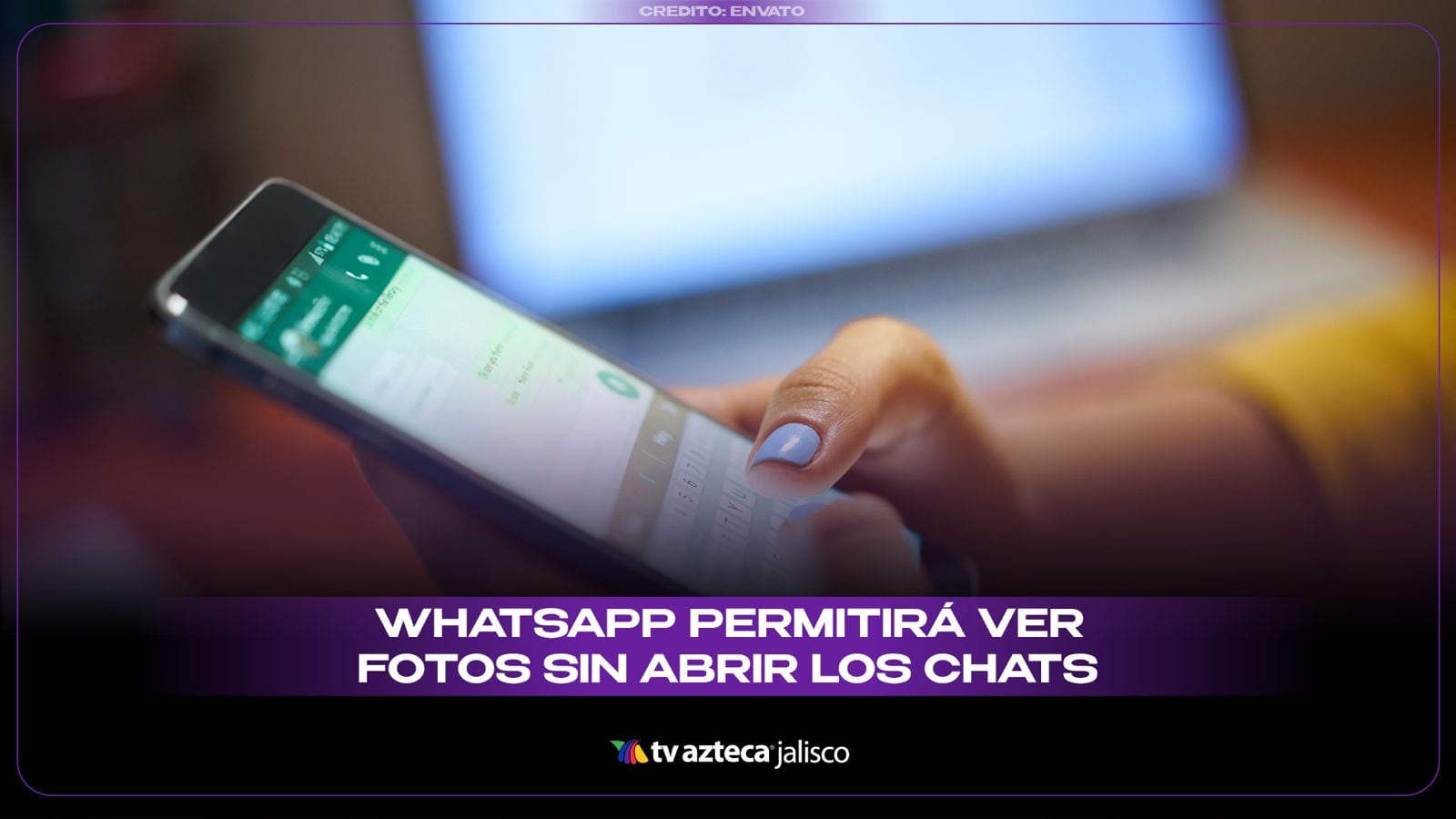 ¿Fotos sin abrir el chat? WhatsApp prepara este cambio para su pantalla principal