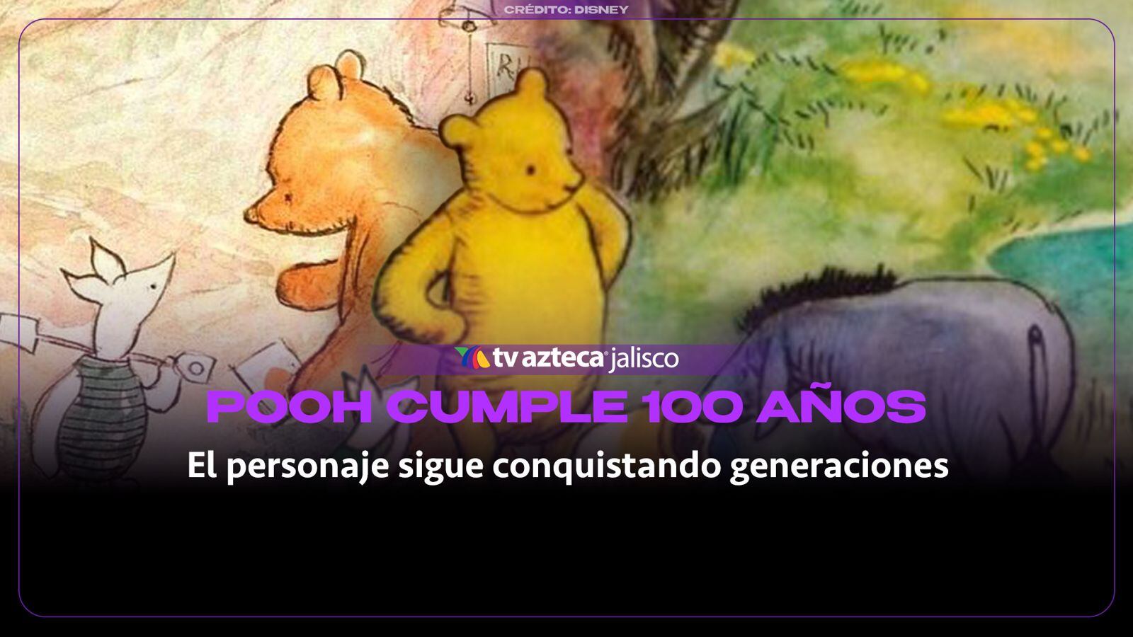 ¡Un siglo de ternura! Winnie the Pooh celebra 100 años y esta es la historia detrás del oso más querido