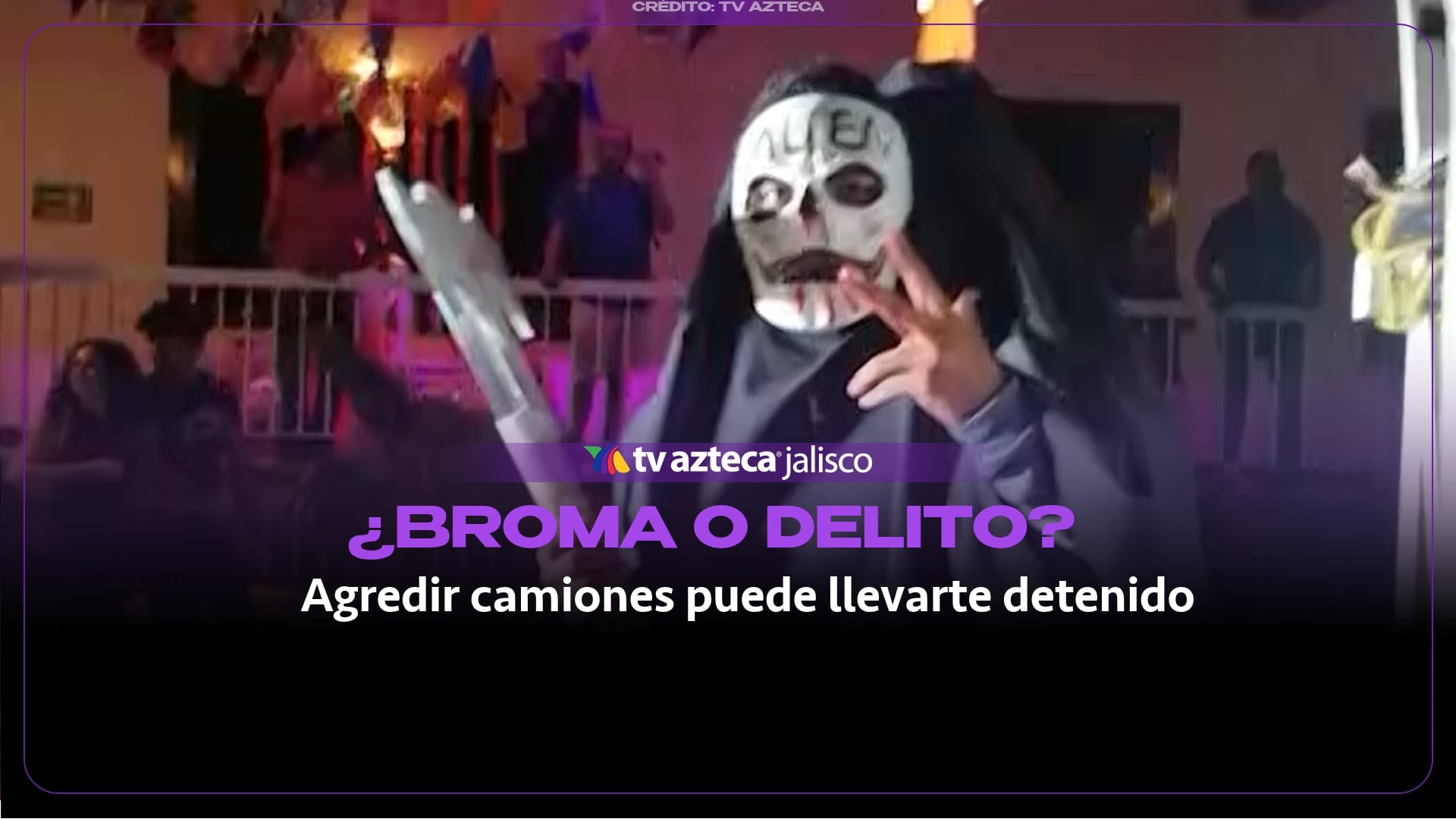 ¿Broma o delito? Lanzar piedras a camiones en Halloween puede terminar en detención en Jalisco