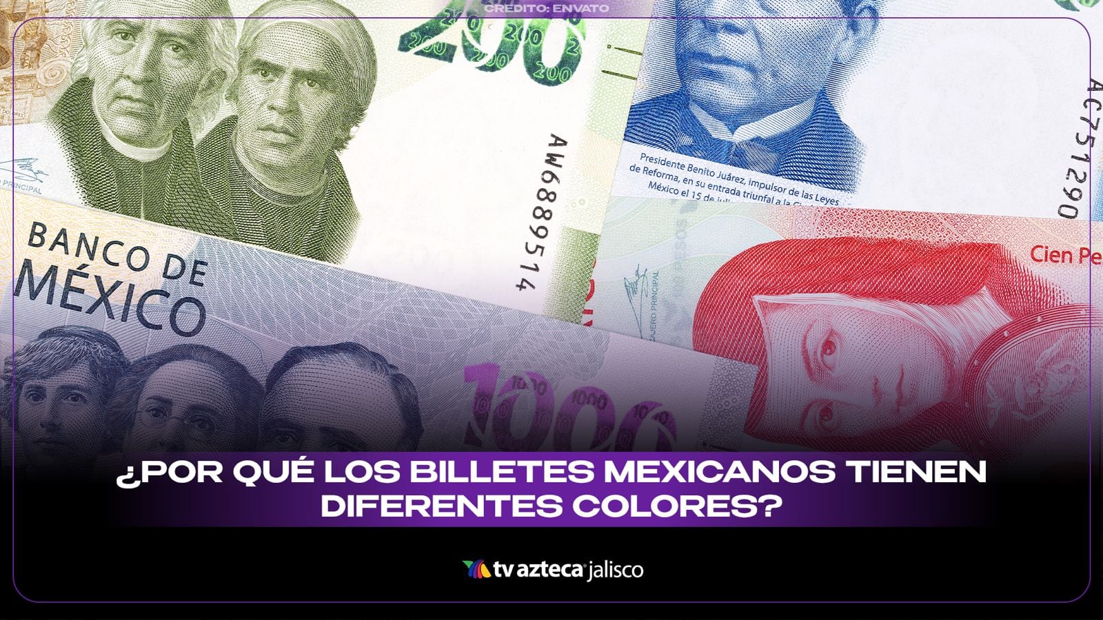 ¿Te has preguntado por qué los billetes mexicanos tienen diferentes colores?