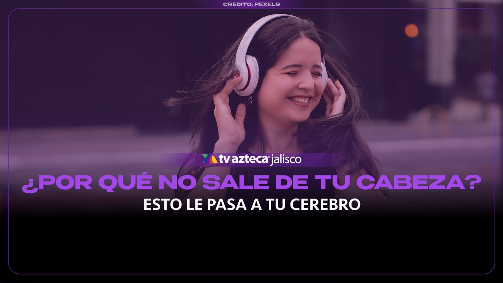 ¿Por qué algunas canciones se quedan en nuestra cabeza todo el día?