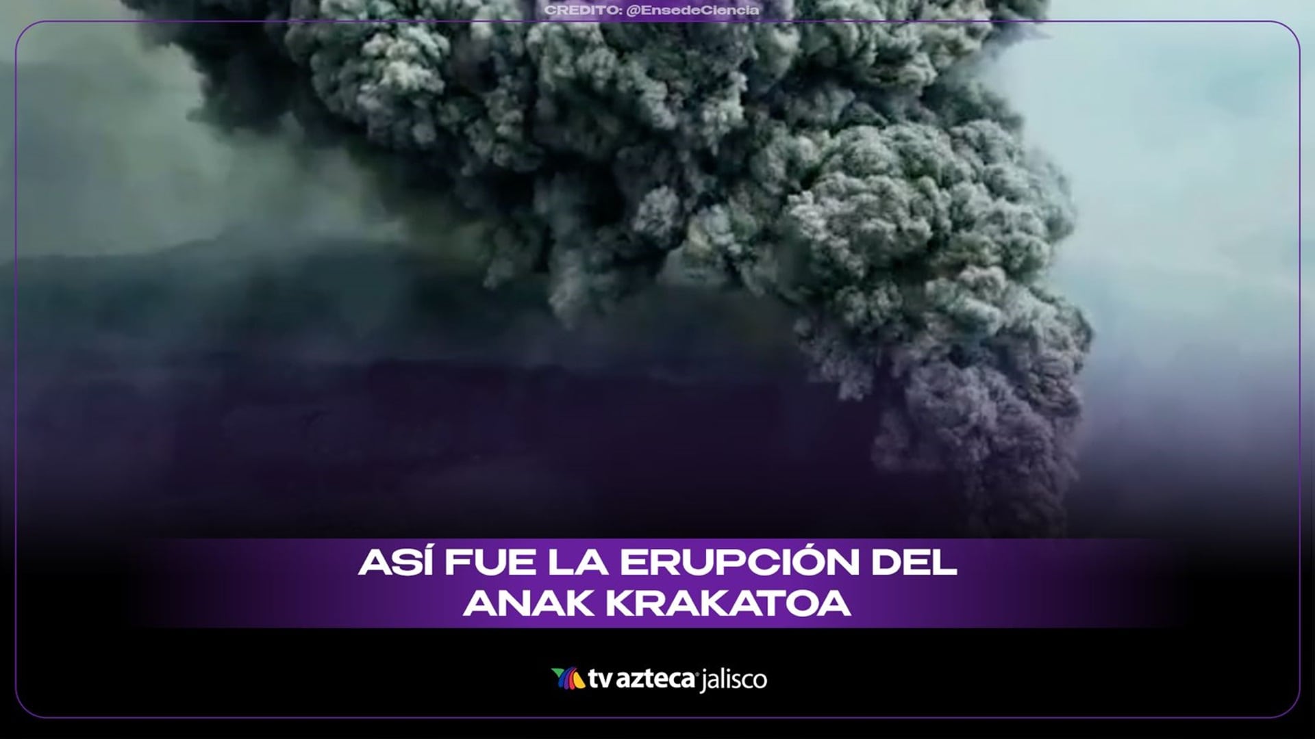 Volcán Anak Krakatoa: videos muestran la intensidad de la erupción en Indonesia
